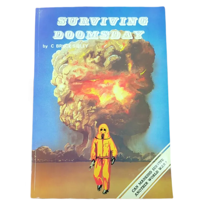 Surviving Doomsday by C Bruce Sibley
